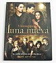 Luna Nueva. El Libro Oficial De La Película Mark Cotta VAZ Alfaguara 2009. Uploaded by MªAngeles